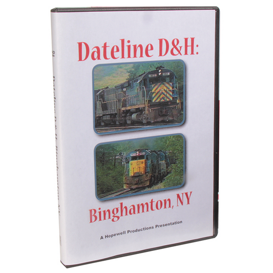 Dateline D&H: Binghamton, NY